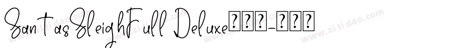 SantasSleighFull Deluxe手机版字体转换